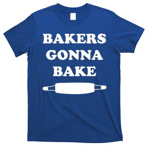 Bakers Gonna Bake Cute Baking Gift T-Shirt