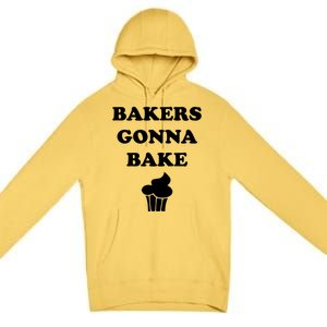 Bakers Gonna Bake Cute Minimalist Gift Premium Pullover Hoodie