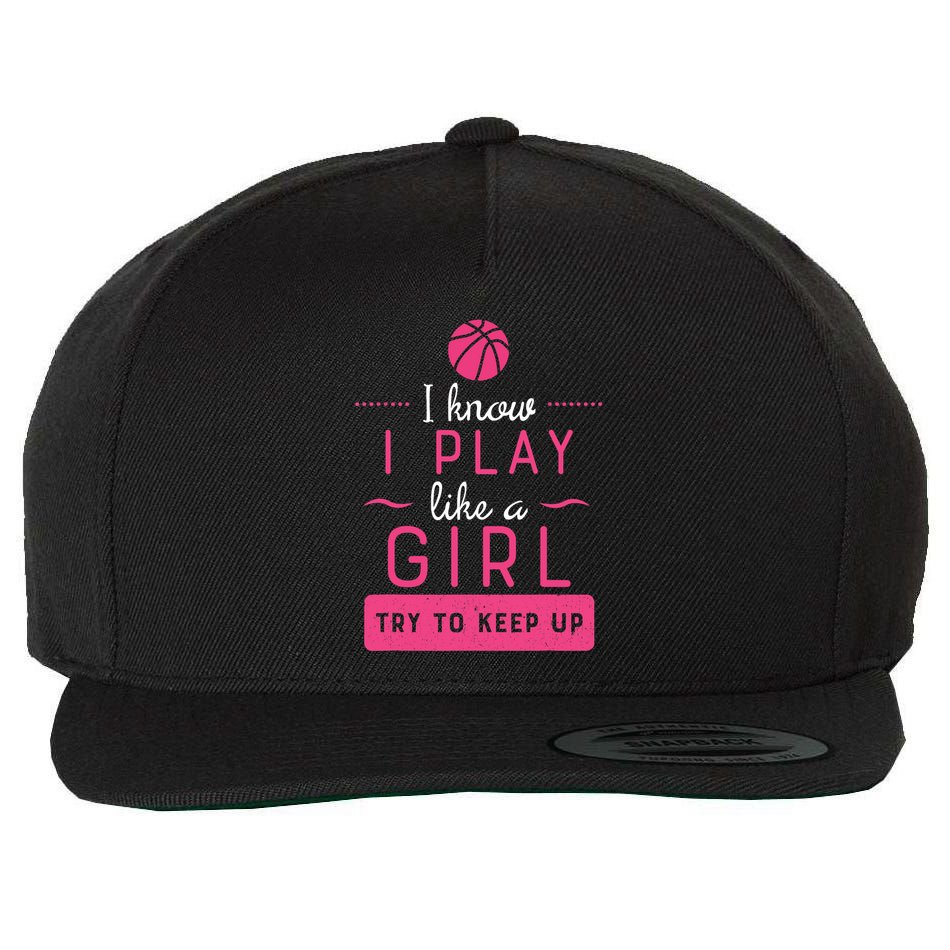 Basketball -Girl Basketball Gift- Play Like a Girl Wool Snapback Cap