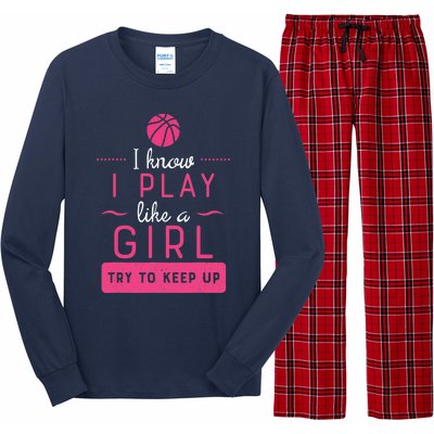 Basketball -Girl Basketball Gift- Play Like a Girl Long Sleeve Pajama Set