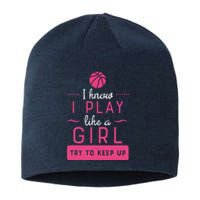 Basketball -Girl Basketball Gift- Play Like a Girl Sustainable Beanie