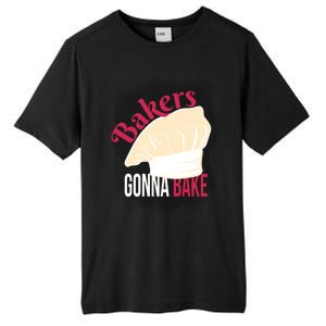 Bakers Gonna Bake Funny Cook Pastry Chef Joke Great Gift Tall Fusion ChromaSoft Performance T-Shirt