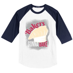 Bakers Gonna Bake Funny Cook Pastry Chef Joke Great Gift Baseball Sleeve Shirt