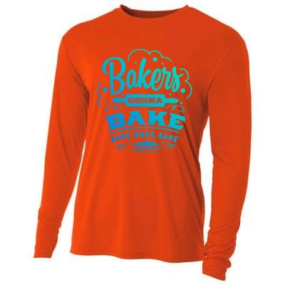 Bakers Gonna Bake Bake Bake Tee Gift Cooling Performance Long Sleeve Crew