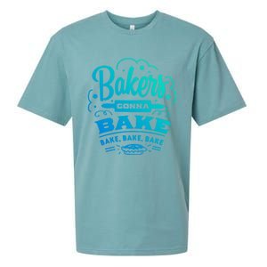 Bakers Gonna Bake Bake Bake Tee Gift Sueded Cloud Jersey T-Shirt