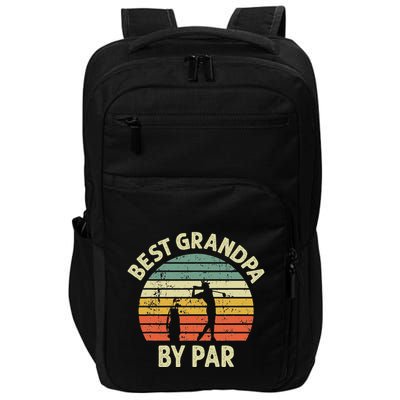 Best Grandpa By Par Golf Golfer Golfing Grandfather Design Impact Tech Backpack