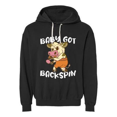 Baby Got Backspin Table Tennis Funny Ping Pong Garment-Dyed Fleece Hoodie