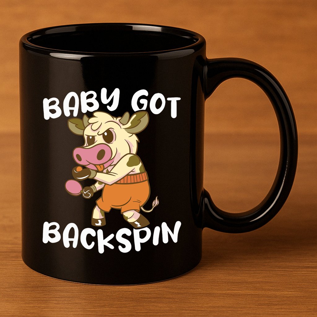 Baby Got Backspin Table Tennis Funny Ping Pong 11oz C Handle Ceramic Mug