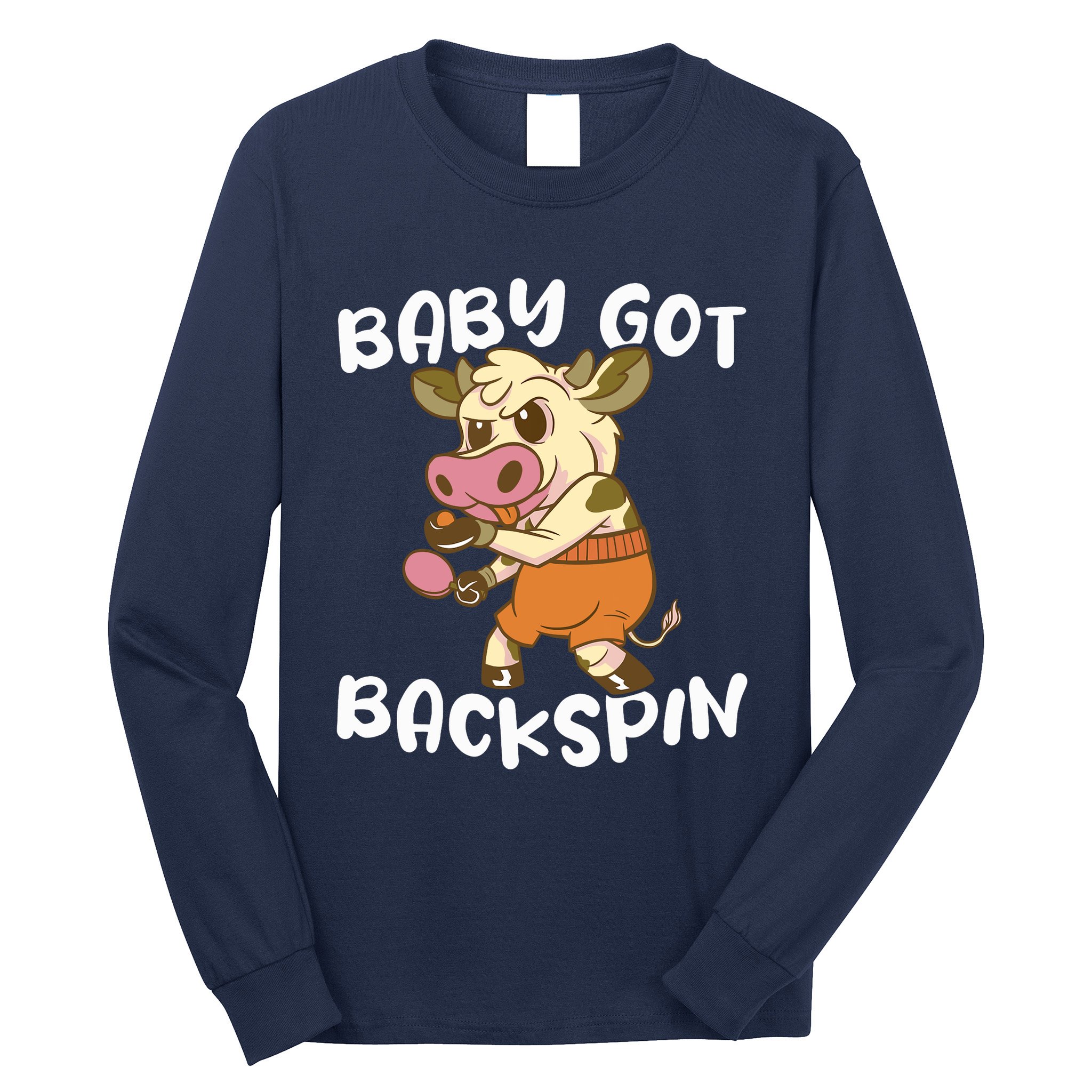 Baby Got Backspin Table Tennis Funny Ping Pong Long Sleeve Shirt
