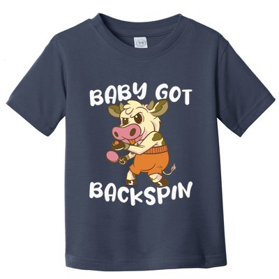 Baby Got Backspin Table Tennis Funny Ping Pong Toddler T-Shirt