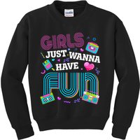 Birthday Girl Birthday Party Just Wanna Have Fun 80s Kids Sweatshirt