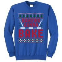 Bakers Gonna Bake Cookie Baking Ugly Christmas Sweater Great Gift Sweatshirt