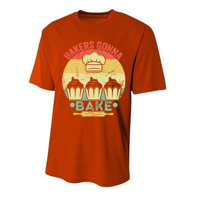 Bakers Gonna Bake Cooking Vintage Funny Baking Lover Saying Gift Performance Sprint T-Shirt