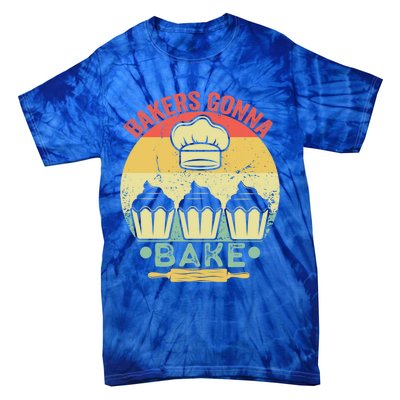 Bakers Gonna Bake Cooking Vintage Funny Baking Lover Saying Gift Tie-Dye T-Shirt