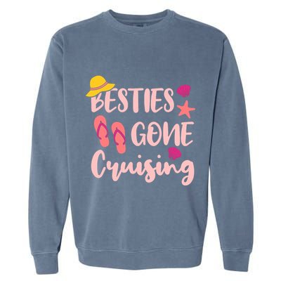Besties Gone Cruising Ladies Girl Girlfriends Cruise Vacay Garment-Dyed Sweatshirt