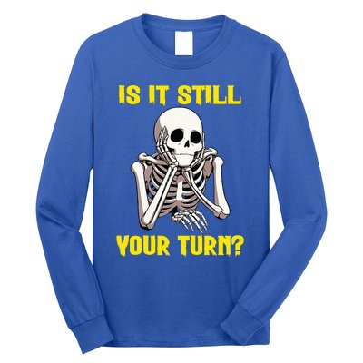 Board Game Card Is It Still Your Turn Long Sleeve Shirt