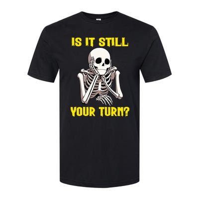 Board Game Card Is It Still Your Turn Softstyle CVC T-Shirt