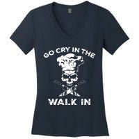 Best Go Cry In The Walk In Women's V-Neck T-Shirt