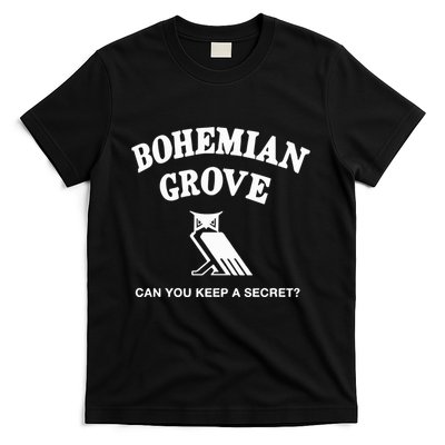 Bohemian Grove Can You Keep A Secret T-Shirt