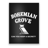 Bohemian Grove Can You Keep A Secret Poster