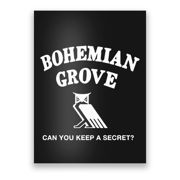 Bohemian Grove Can You Keep A Secret Poster