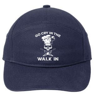 Best Go Cry In The Walk In Funny Chef For Men Women 7-Panel Snapback Hat