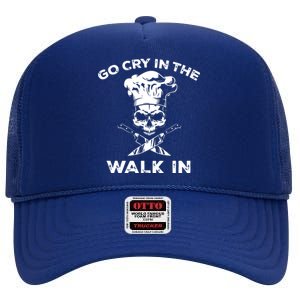 Best Go Cry In The Walk In Funny Chef For Men Women High Crown Mesh Back Trucker Hat