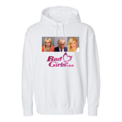 Bad Girls Club Trump 2024 Garment-Dyed Fleece Hoodie