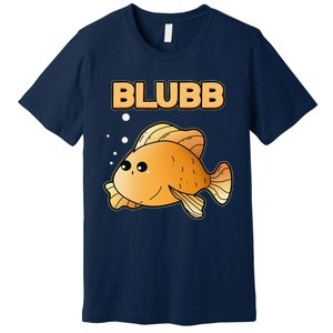 Blubb Goldfish Cute Fish Aquarium Fish Goldfish Premium T-Shirt