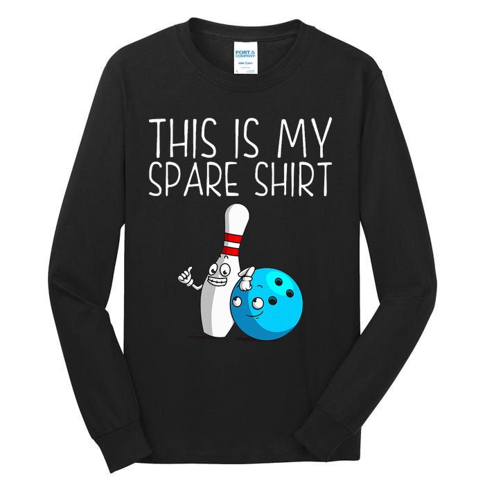 Bowling Gift Cool Bowler Spare Ball Pin Tall Long Sleeve T-Shirt