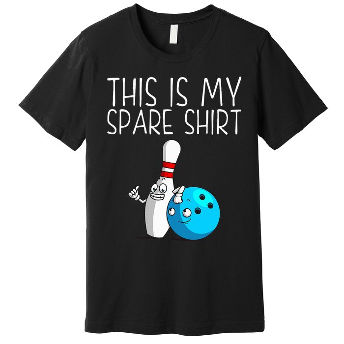 Bowling Gift Cool Bowler Spare Ball Pin Premium T-Shirt