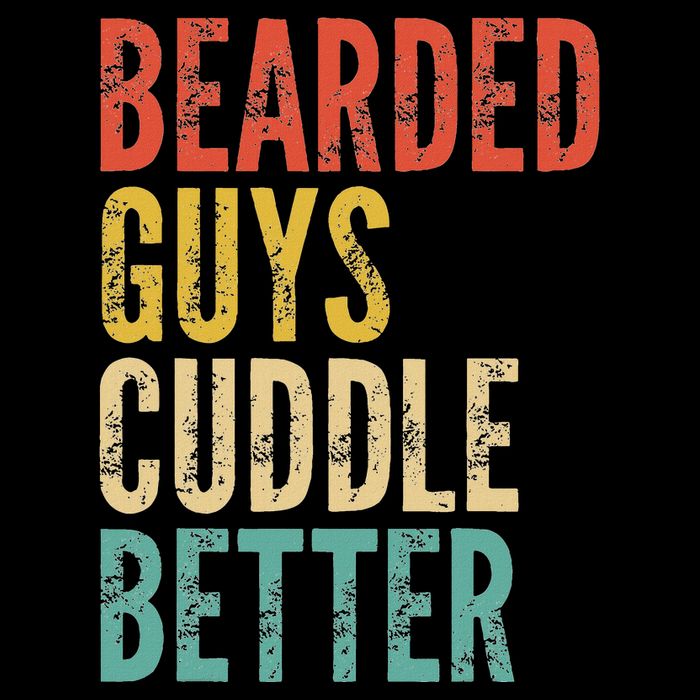 Bearded Guys Cuddle Better Funny Saying Sarcastic Novelty Cooling Performance Crew T-Shirt