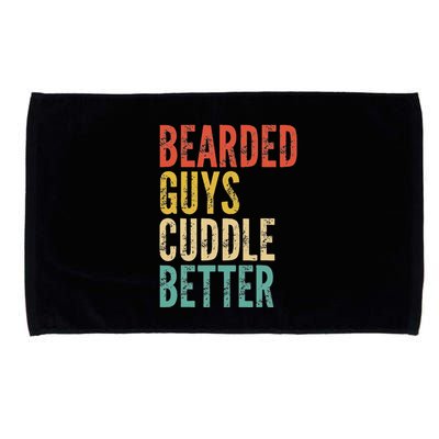 Bearded Guys Cuddle Better Funny Saying Sarcastic Novelty Microfiber Hand Towel