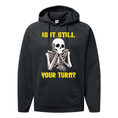 Board Game Card Is It Still Your Turn Funny Game Nights Performance Fleece Hoodie