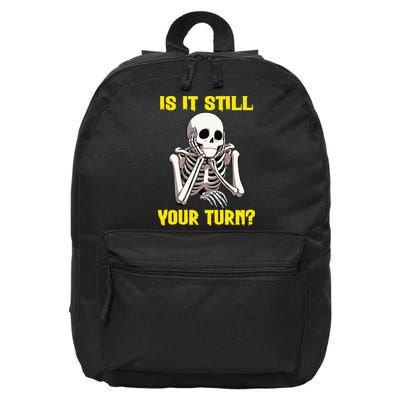 Board Game Card Is It Still Your Turn Funny Game Nights 16 in Basic Backpack
