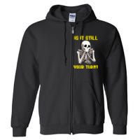 Board Game Card Is It Still Your Turn Funny Game Nights Full Zip Hoodie