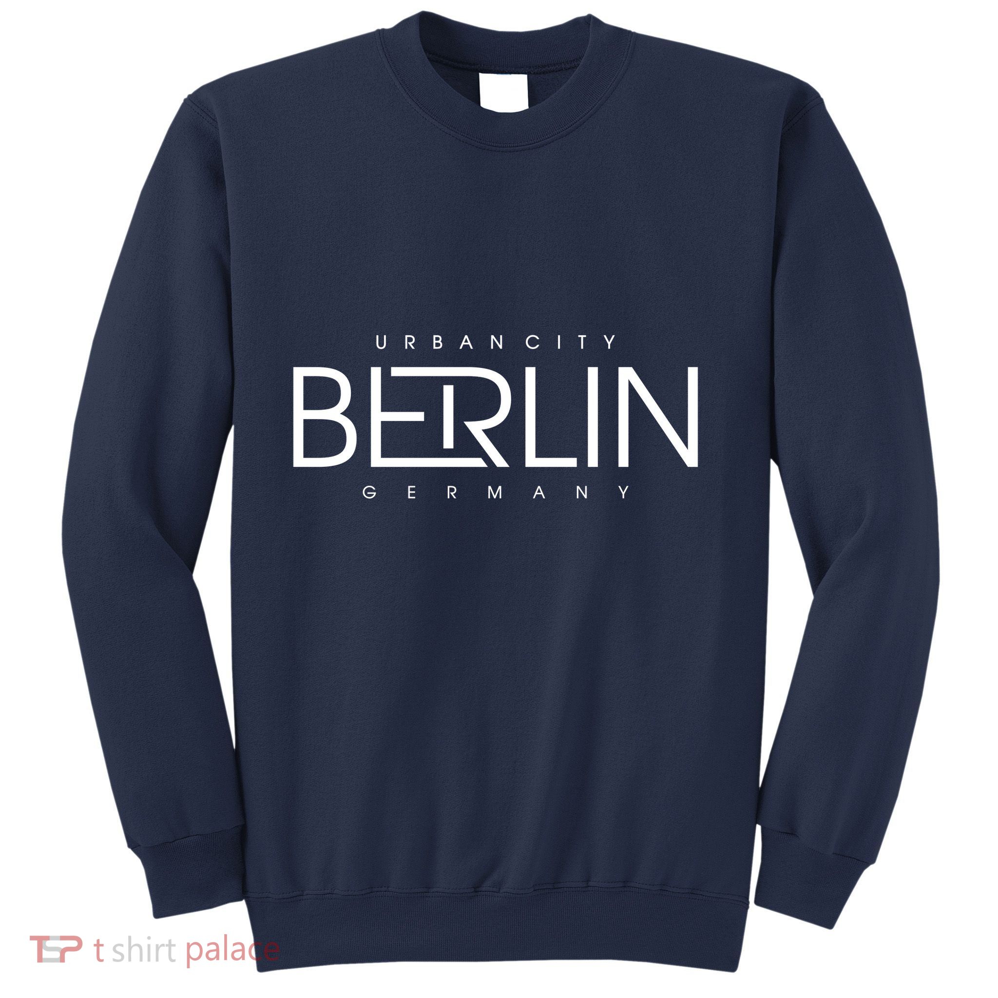 Berlin Germany Cool City Sweatshirt