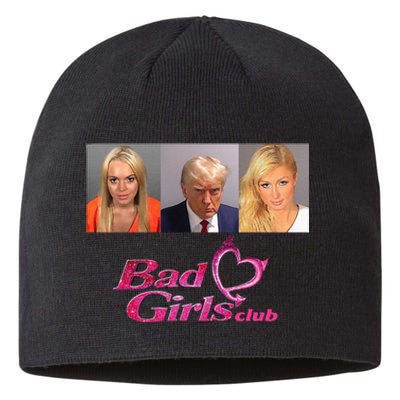 Bad Girls Club Donald Trump Mug Shot Sustainable Beanie