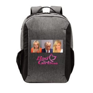 Bad Girls Club Trump 2024 Mugshot Vector Backpack