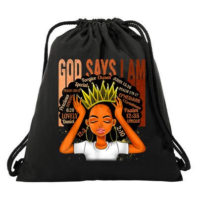 Black Girl Crown God Says I Am Black Melanin History Month Drawstring Bag