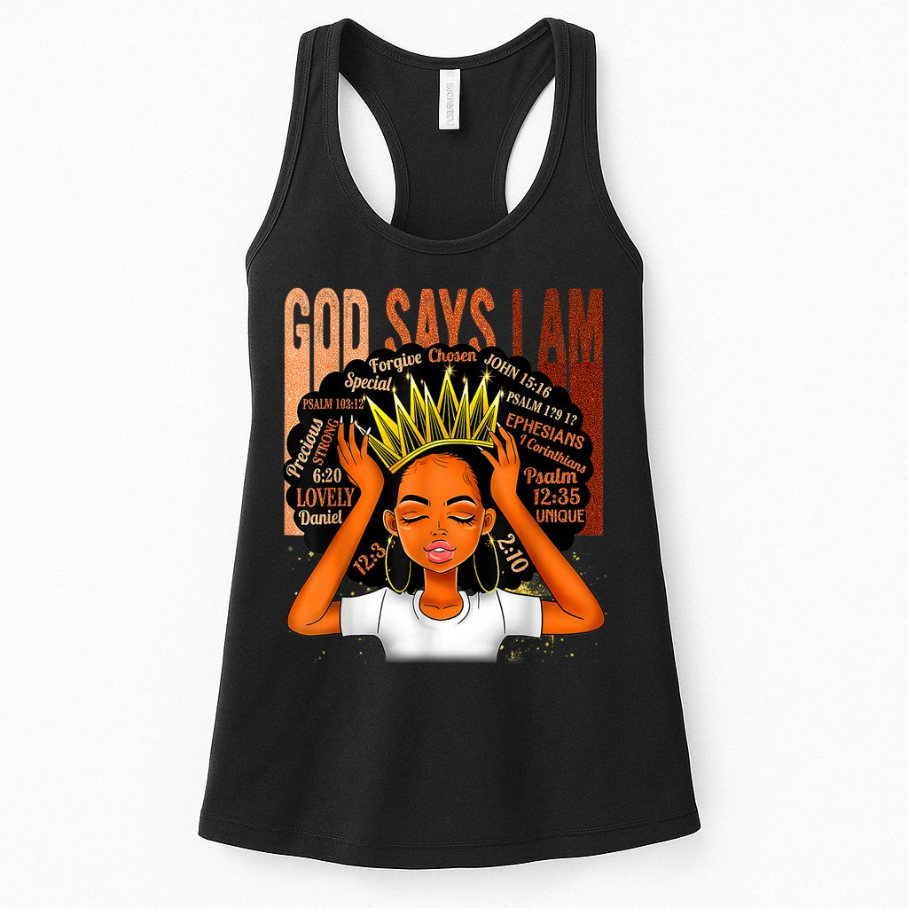 Black Girl Crown God Says I Am Black Melanin History Month Womens Tank Top