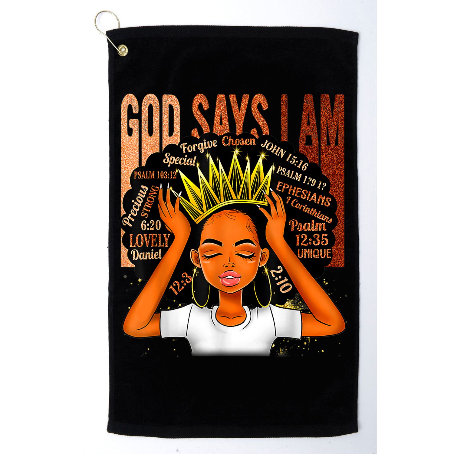 Black Girl Crown God Says I Am Black Melanin History Month Golf Towel