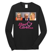 Bad Girls Club Donald Trump Mug Shot Long Sleeve Shirt