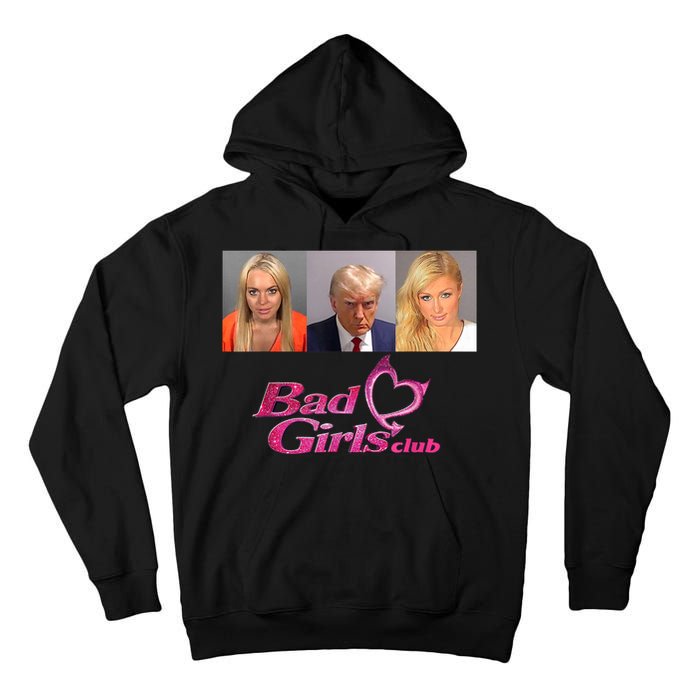 Bad Girls Club Donald Trump Mug Shot Tall Hoodie