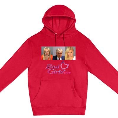 Bad Girls Club Donald Trump Mug Shot Premium Pullover Hoodie