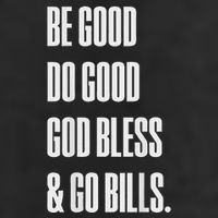 Be Good Do Good God Bless And Go B.I.L.L.S Garment-Dyed Fleece Hoodie