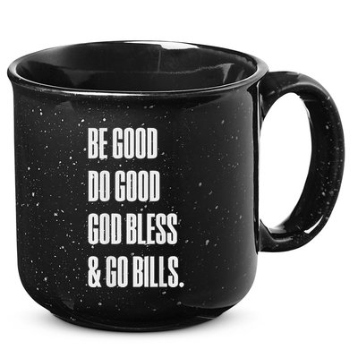 Be Good Do Good God Bless And Go B.I.L.L.S 15oz Campfire Ceramic Mug