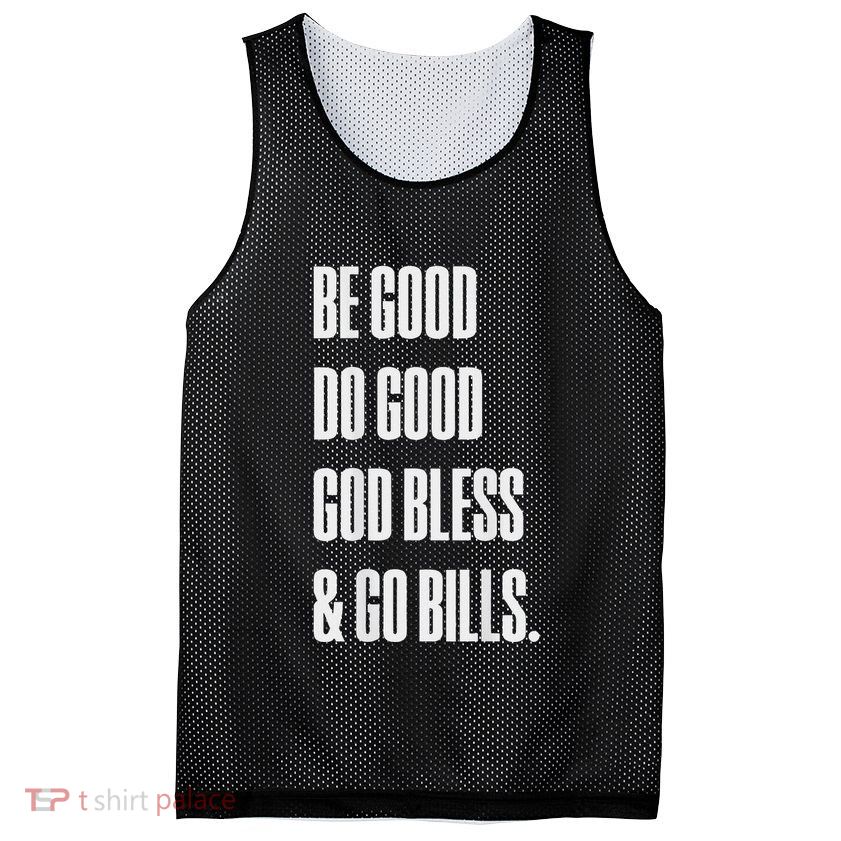 Be Good Do Good God Bless And Go B.I.L.L.S Mesh Reversible Basketball Jersey Tank
