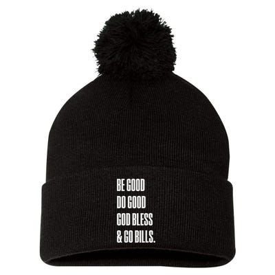 Be Good Do Good God Bless And Go B.I.L.L.S Pom Pom 12in Knit Beanie