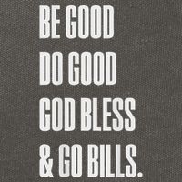 Be Good Do Good God Bless And Go B.I.L.L.S Cotton Canvas Backpack